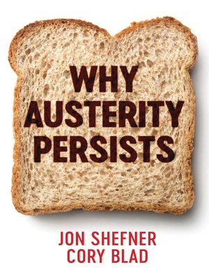 cover image of Why Austerity Persists